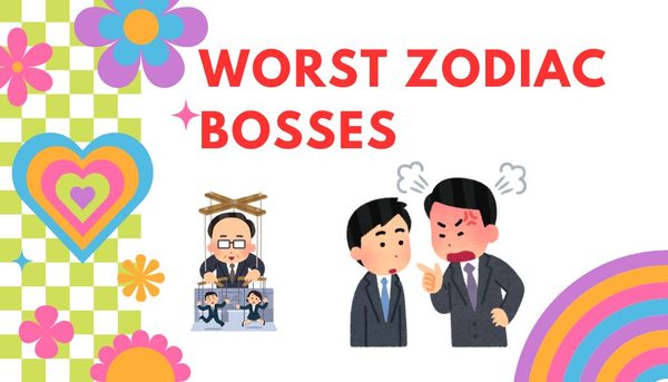 Peringkat Bos Zodiac Terburuk — Siapa yang Menggerakkan Kamu Gila dan Bagaimana Cara Bertahan Mereka